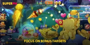 Focus on Bonus Targets