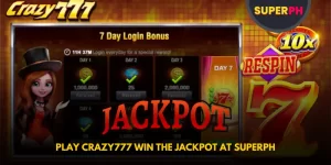 Play Crazy777 Win the Jackpot at SuperPH