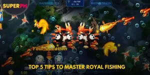 Top 5 Tips to Master Royal Fishing