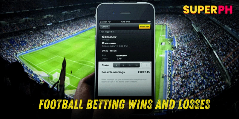 Understanding Football Betting Wins and Losses